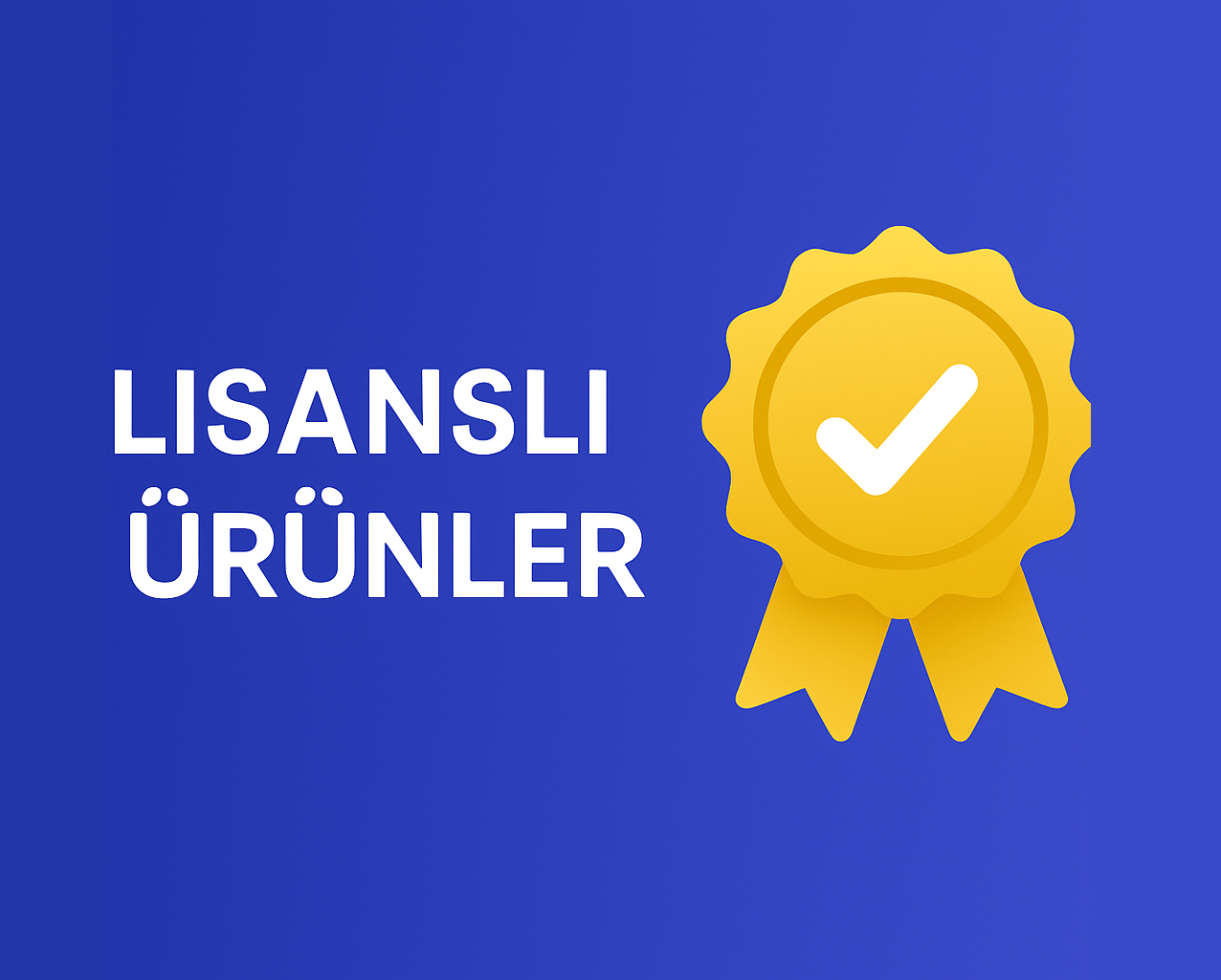 Lisans Ürünleri